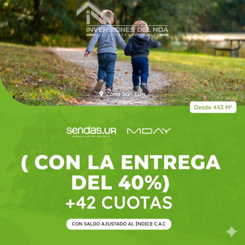 TERRENOS EN VENTA SENDAS UR - PASANDO SAN LUIS